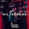 Chema Rivas - Mil Tequilas - Single